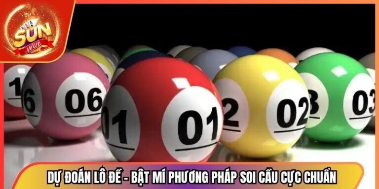 Dự Đoán Lô Đề - Bật Mí Phương Pháp Soi Cầu Cực Chuẩn
